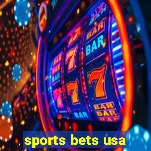 sports bets usa