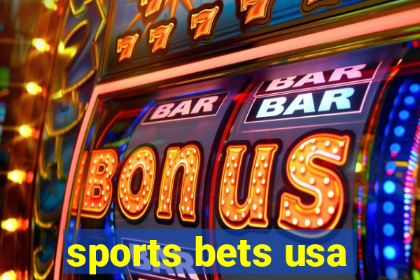 sports bets usa