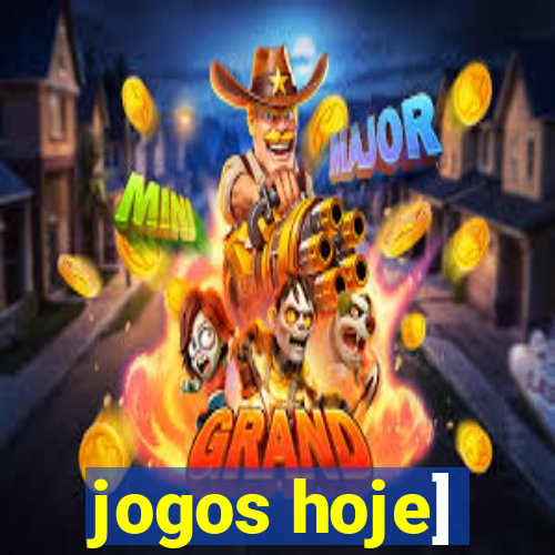 jogos hoje]