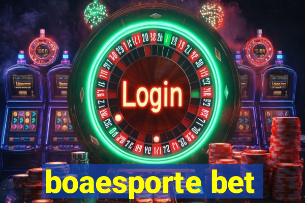 boaesporte bet