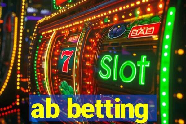 ab betting