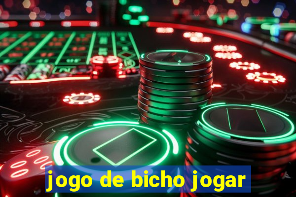 jogo de bicho jogar