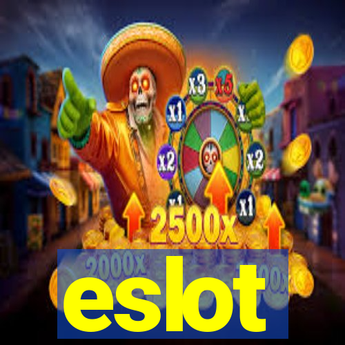 eslot