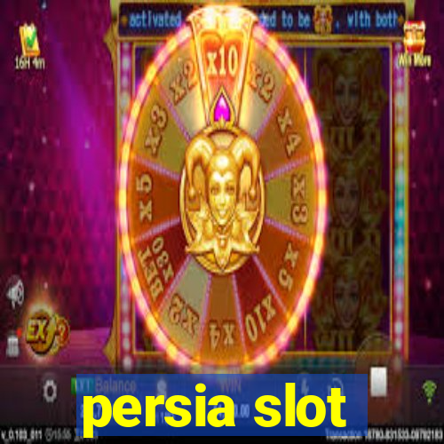 persia slot