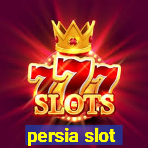 persia slot