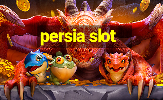 persia slot