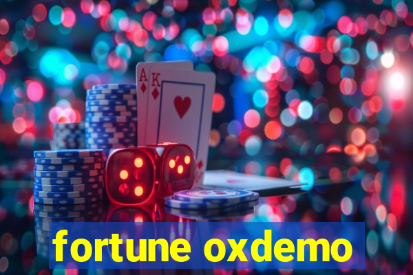 fortune oxdemo