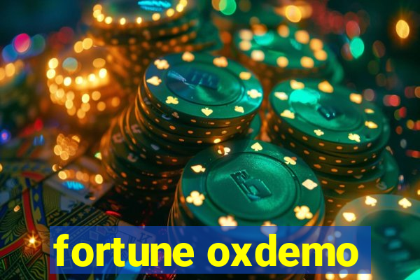 fortune oxdemo