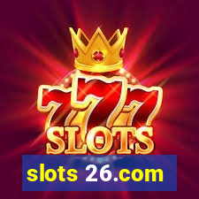 slots 26.com