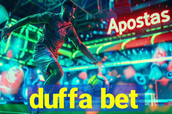 duffa bet