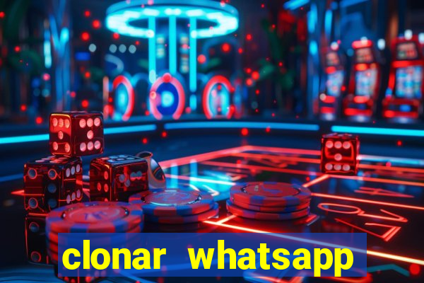 clonar whatsapp normal gratis