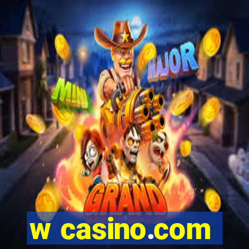 w casino.com