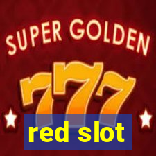 red slot