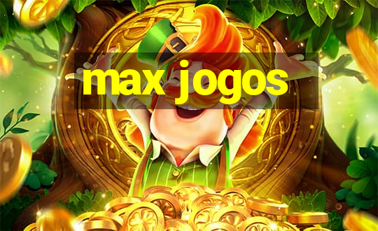 max jogos