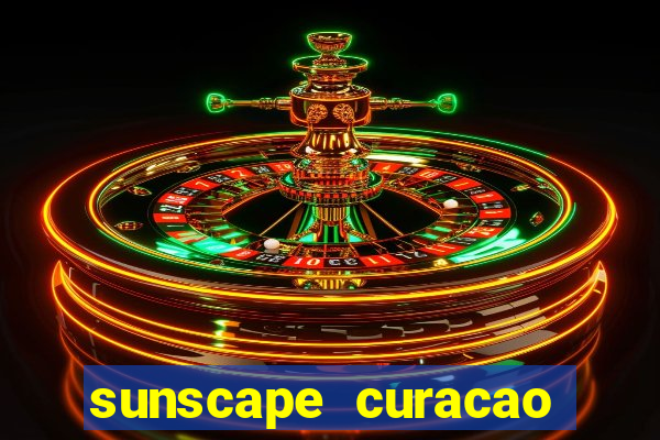 sunscape curacao resort spa and casino