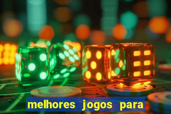 melhores jogos para o android