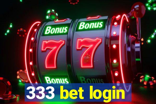 333 bet login