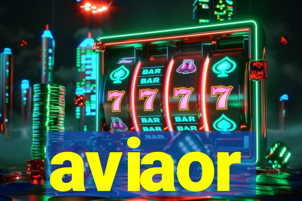 aviaor