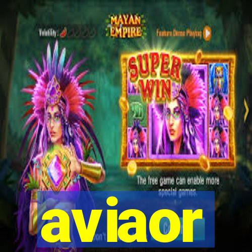 aviaor