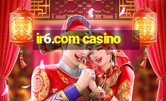 ir6.com casino