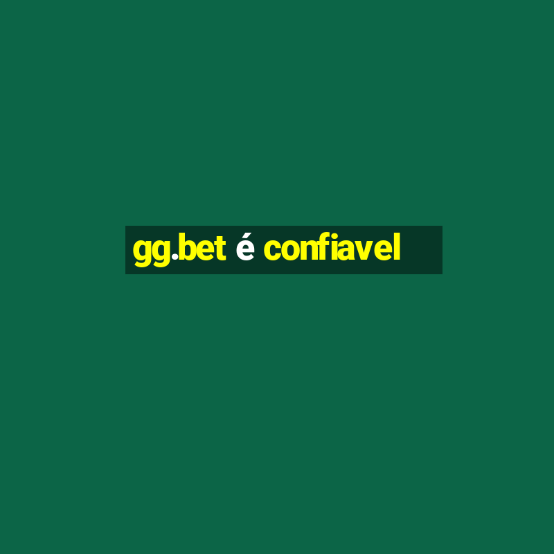 gg.bet é confiavel