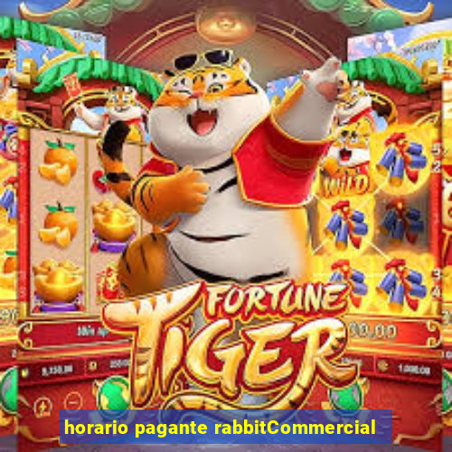 horario pagante rabbitCommercial