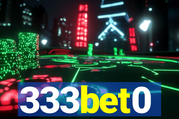 333bet0