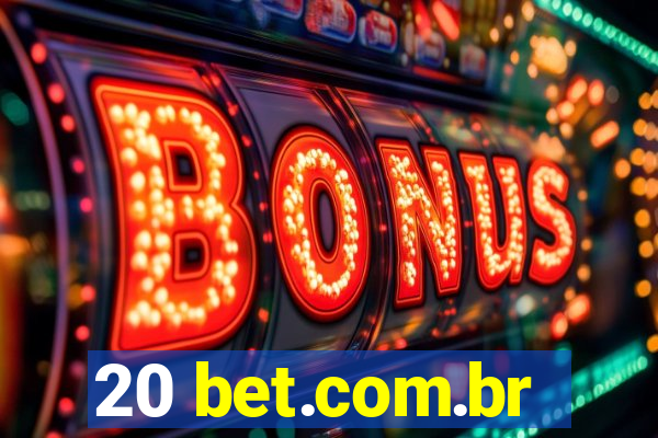 20 bet.com.br