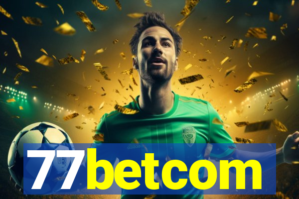 77betcom