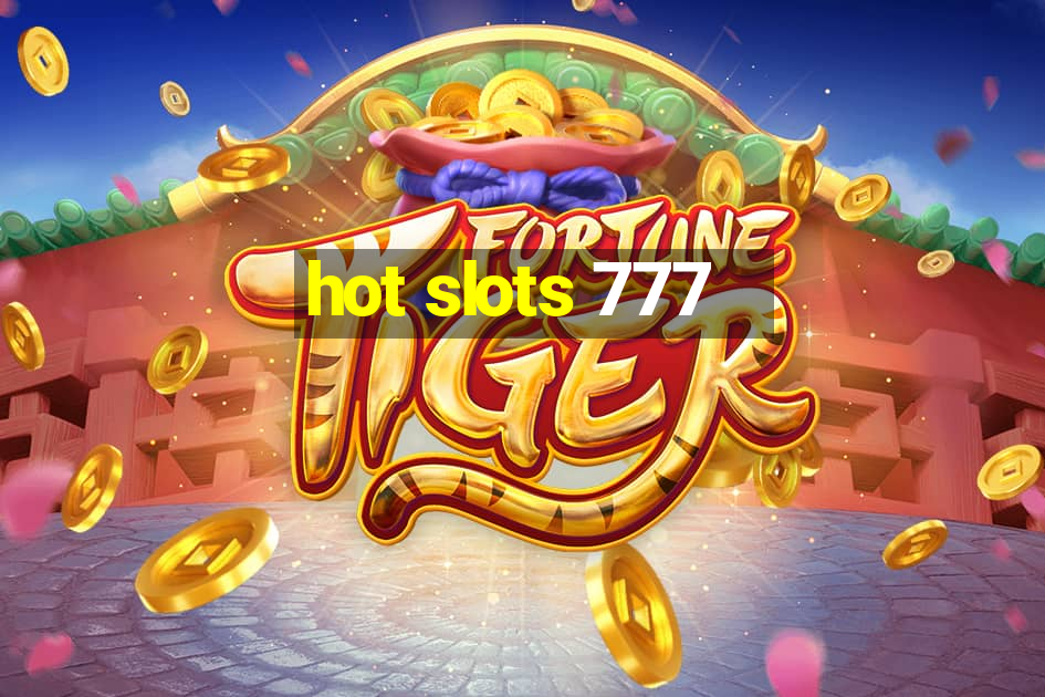 hot slots 777