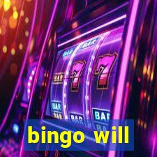 bingo will