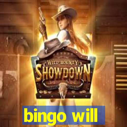 bingo will