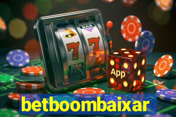 betboombaixar