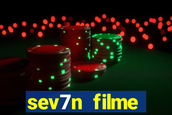 sev7n filme completo dublado