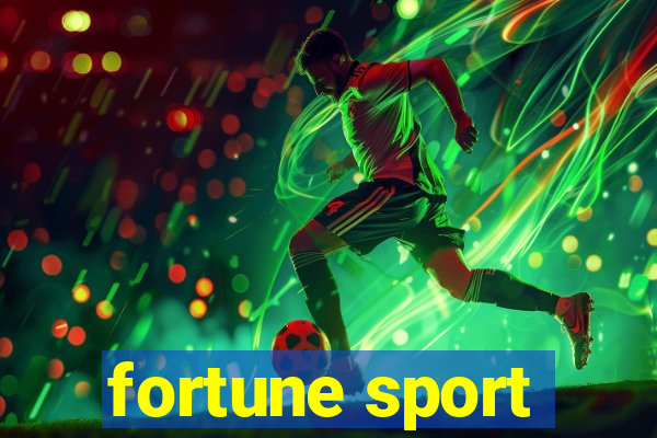 fortune sport