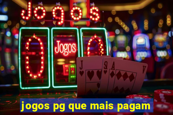 jogos pg que mais pagam