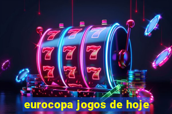 eurocopa jogos de hoje