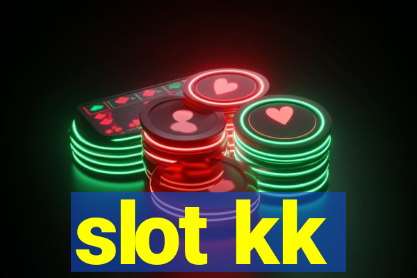 slot kk