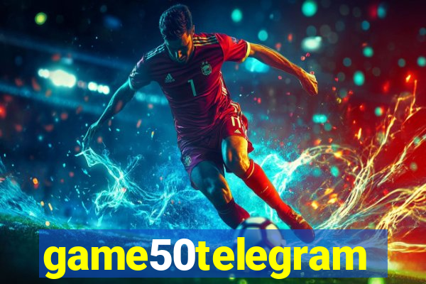 game50telegram