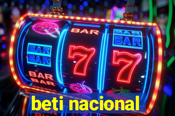 beti nacional