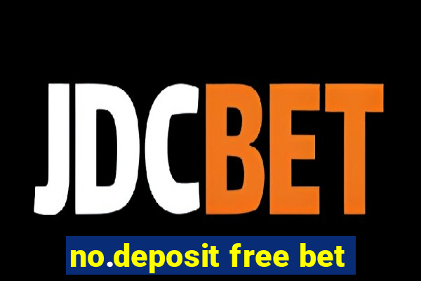 no.deposit free bet