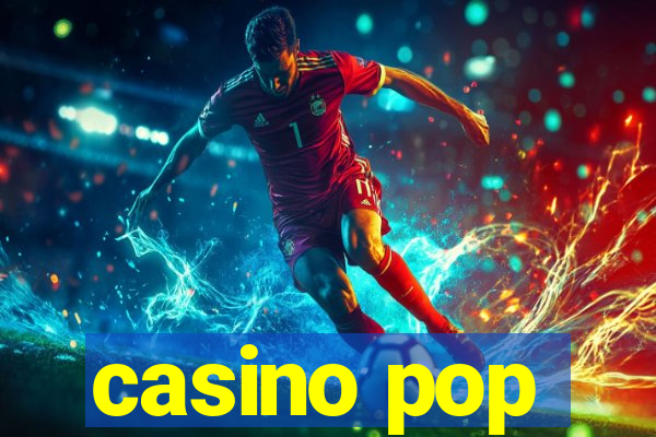 casino pop