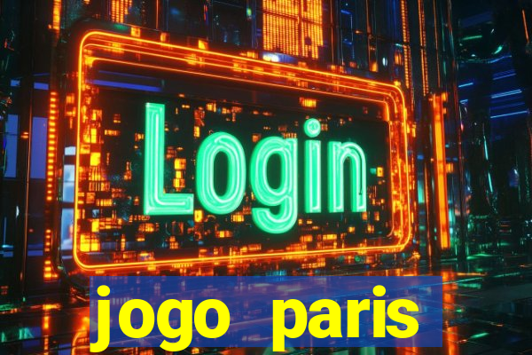 jogo paris saint-germain hoje ao vivo