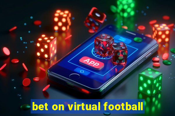 bet on virtual football