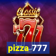 pizza 777