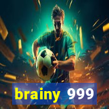 brainy 999