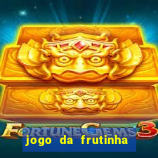 jogo da frutinha que paga no pix