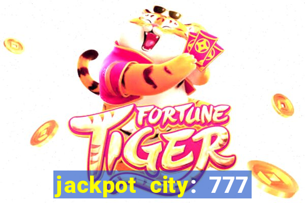 jackpot city: 777 card games