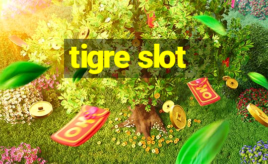 tigre slot