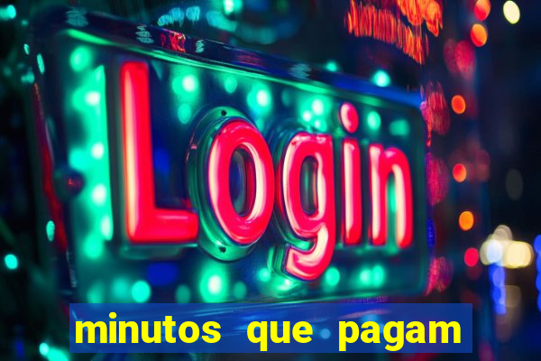 minutos que pagam fortune tiger